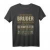 Lustiges Bruder Schwester Geburtstags- und Weihnachtsgeschenk T-Shirt - Witzige Geschenkidee für Bruder oder Schwester