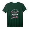 Ich Muss Nicht Nein Sagen Ich Bin Die Tante T-Shirt – Lustiges Geschenk für die beste Tante zum Geburtstag, Weihnachten oder Muttertag