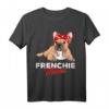 Französische Bulldogge Frauchen Frenchie Mama T-Shirt – Lustiges Geschenk für Hundeliebhaber, Familie & Freunde