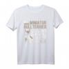 Nicht Nur Hund Familie Hunde Mama Miniatur Bullterrier T-Shirt – Für Hundehalter & Bullterrier Fans