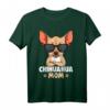 Chihuahua Mom Hunde Mama Frauen T-Shirt mit lustigem Hunde-Spruch – Perfektes Geschenk für Hundeliebhaber, Mütter & Chihuahua-Fans