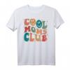 Groovy Mama Cool Moms Club Funny Women T-Shirt – Trendiges Vintage-Design für Mütter, Mamas-to-be und Familienoutfits zu Geburtstagen, Muttertag & Weihnachten