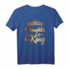 Daughter of a King Shirt für Mädchen & Kinder – Familien-Matching-Outfits für Eltern, Kinder & Geschwister