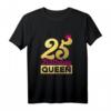 Geschenk zum 25. Geburtstag 1998 - Süßes Birthday Queen Krone T-Shirt für Damen, Mütter & Freundinnen
