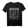 Natascha Vorname Geschenk - Humorvolles T-Shirt mit Spruch, Perfekt für Mädchen, Damen & Frauen zu Weihnachten, Muttertag & Geburtstag