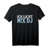 Licht DJ Lichttechniker Beleuchtungstechniker Geschenk T-Shirt - Perfekt für Technikfans, DJs und Lichtprofis zu Weihnachten, Geburtstag oder Jubiläum