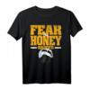 Fear The Honey Dachs Support The Animal Design T-Shirt – Lustiges Tierliebhaber Geschenk für Weihnachten & Geburtstag