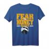 Fear The Honey Dachs Support The Animal Design T-Shirt – Lustiges Tierliebhaber Geschenk für Weihnachten & Geburtstag