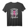 Gemeinsam das Bewusstsein Brustkrebs stärken Rosa Schleife T-Shirt – Perfektes Geschenk für Familie und Unterstützer zu Weihnachten, Geburtstag, Muttertag & mehr