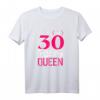 30. Geburtstag Geschenk für Frauen Jahrgang 1993 – Birthday Queen Krone T-Shirt für Damen, Mama & Freunde zum Jubiläum