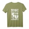 Lustiges 50. Geburtstag T-Shirt - So Gut Kann Man Mit 50 Aussehen Geschenkidee für Männer & Frauen, Party Deko & Gästelisten-Shirt