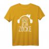 ICH HÖRE DICH NICHT ICH ZOCKE - Lustiges Gaming T-Shirt für Gamer, Männer & Frauen, ideales Geschenk für Geburtstag, Weihnachten & mehr