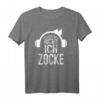 ICH HÖRE DICH NICHT ICH ZOCKE - Lustiges Gaming T-Shirt für Gamer, Männer & Frauen, ideales Geschenk für Geburtstag, Weihnachten & mehr