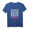 Damen Lustiges Kante Tante Sauf Spruch Geschenk T-Shirt - Humorvolles Feieroutfit für Frauen, Tanten & Trinkfestes Geschenk