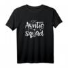 Nette Tante Squad Shirt für Frauen – Cooles Tante Leben Outfit als Geschenk für Tanten, Tia und zukünftige Tanten