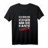 Lustiges Kante Tante Sauf Spruch T-Shirt - Humoriges Geschenk für Feiernde Damen, Frauen & Mädchen, perfekt für Familienfeste & Partys