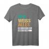 Opa Weiss Alles | Opa Enkel | Vatertag Großvater T-Shirt – Perfektes Geschenk für Oma, Opa, Papa & Mama zu Weihnachten, Geburtstag & besonderen Anlässen