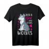 Lustiges Mädchen mit Aufschrift 'Just a Girl Who Loves Wölfe' T-Shirt – Perfektes Geschenk für Wolf- und Tierliebhaber aller Altersgruppen