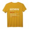 Kathrin Geschenk T-Shirt mit humorvollem Spruch – Lustige Geschenkidee für Frauen, Mütter, Schwestern, Freundin, Kollegin & Tante zu Weihnachten, Muttertag & Geburtstag