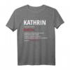 Kathrin Geschenk T-Shirt mit humorvollem Spruch – Lustige Geschenkidee für Frauen, Mütter, Schwestern, Freundin, Kollegin & Tante zu Weihnachten, Muttertag & Geburtstag