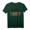 Hello Thirty Damen T-Shirt mit Leopardenmuster – Perfektes Geschenk zum 30. Geburtstag für Frauen und Männer, geeignet für Partys und Feiern