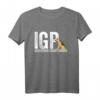 IGP Deutscher Schäferhund T-Shirt - Lustiges Hundegeschenk für Hundehalter, Fährte, Unterordnung & Schutzdienst, für Männer & Frauen