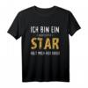 Ich bin ein unentdeckter Star, hol mich hier raus T-Shirt – Lustiges Geschenk für Geburtstag, Muttertag, Vatertag & Weihnachten für Männer und Frauen