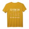 Ich bin ein unentdeckter Star, hol mich hier raus T-Shirt – Lustiges Geschenk für Geburtstag, Muttertag, Vatertag & Weihnachten für Männer und Frauen