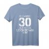 30. Geburtstag T-Shirt für Mann und Frau – Lustiges Lockdown Design für Überraschung und Aufmerksamkeit bei Geburtstagsfeiern