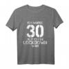 30. Geburtstag T-Shirt für Mann und Frau – Lustiges Lockdown Design für Überraschung und Aufmerksamkeit bei Geburtstagsfeiern