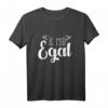 Is Mir Egal T-Shirt – Lustiges Party T-Shirt für Geburtstag, Feiern & Geschenke für Mama, Papa, Freunde & Familie
