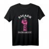 Weibliche Mädchen Macht Frauen Empowerment Smash Patriarchat T-Shirt – Perfektes Geschenk für Familie, Freunde & feministische Statement-Mode