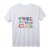 Offizielles Mitglied Cool Aunts Club Best Aunt Ever Geschenk - Originelles T-Shirt für Tanten, Geburtstags- & Muttertagsgeschenk