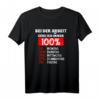 Bei der Arbeit gebe ich immer 100% Arbeitseinteilung T-Shirt – Lustiges Geschenk für Berufstätige für Geburtstag, Muttertag, Vatertag & Weihnachten