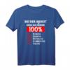 Bei der Arbeit gebe ich immer 100% Arbeitseinteilung T-Shirt – Lustiges Geschenk für Berufstätige für Geburtstag, Muttertag, Vatertag & Weihnachten