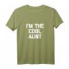 I'm The Cool Aunt T-Shirt - Lustiges Sarkastisches Tank Top für coole Tanten, ideales Geschenk für Familien und Freunde