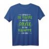 Golfspieler Golfball Golfer Golf Golfen Golfplatz Geschenk T-Shirt – Perfektes Geschenk für Liebhaber und Fans des Golfsports zu Weihnachten, Geburtstag, Vatertag & mehr