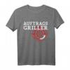 Auftragsgriller Grillen Grillkönig Grillmeister Geschenk T-Shirt – Perfektes Geschenk für Grillfans, Familienmitglieder & besondere Anlässe