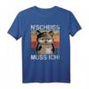 N Scheiss muss Ich Lustiges Eule Kaffee Büro T-Shirt – Perfektes Geschenk für Morgenmuffel und Freunde mit Humor