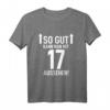 17. Geburtstag Mann & Frau T-Shirt - Lustiges Geburtstagsgeschenk mit Spruch für Party & Feier