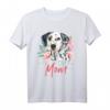 Muttertag Geschenk für Hundebesitzer - Dalmatiner T-Shirt für Tierliebhaber, Hundeliebhaber & Züchter