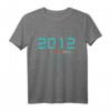 Lustiges 12. Geburtstag T-Shirt für Jungen & Mädchen 2012 - Witzige Geschenkidee & Dekoration zum 12. Geburtstag