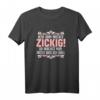 Zicken Lustiges Spruch T-Shirt für Frauen – Witziges Geschenk für Mutter, Tochter, Ehefrau & Frauenpower, ideal zu Weihnachten