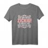 Zicken Lustiges Spruch T-Shirt für Frauen – Witziges Geschenk für Mutter, Tochter, Ehefrau & Frauenpower, ideal zu Weihnachten