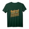 Herren Rentner Design Rente Lustig Opa Ehemann Ruhestand Abschied T-Shirt – Perfektes Geschenk für Rentner, Oma, Opa & Pensionierung Feier