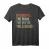 Funny Grandpa The Man The Myth The Legend T-Shirt – Perfektes Geschenk für Vatertag, Weihnachten und Geburtstage für Papa, Opa & Vater