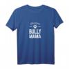 Stolze Bully Mama Shirt - Lustiges Hunde T-Shirt für Bulldoggen-Liebhaberinnen, Hundemütter & Geschenkideen für Hundeliebhaber