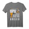 Wenn Opa es nicht reparieren kann dann sind wir am Arsch - Lustiges Geschenk T-Shirt für Opa zum Geburtstag, Weihnachten & als Dankeschön