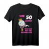 Witziges 50. Geburtstag Frauen T-Shirt – Perfektes Geschenk für Freundinnen, Schwestern, Mütter & Tanten zum 50. Jubiläum