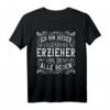 Legendärer Erzieher T-Shirt mit Spruch - Lustiges Geschenk für Erzieher, Kindergartenpersonal & Pädagogen